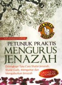 Panduan Praktis Mengurus Jenazah