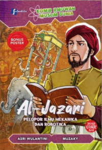 Al-Jazari : Pelopor Ilmu Mekanika dan Robotika