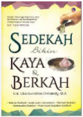 Sedekah Bikin Kaya & Berkah