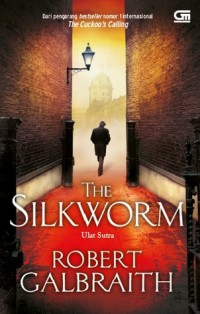 THE SILKWORM (Ulat Sutra)