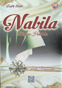 Nabila, Mutiara Halalku