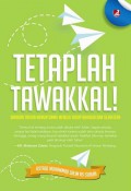 TETAPLAH TAWAKKAL!