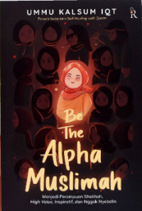 Be The Alpha Muslimah