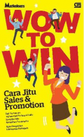 Wow To Win (Cara jitu sales7promotion)