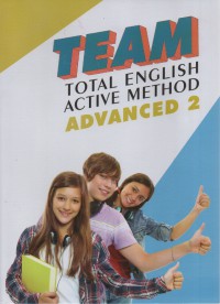 TEAM Total English Activity Method : Advanced 2 (Units 11-20)