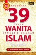 Biografi 39 Tokoh Wanita Pengukir Sejarah Islam