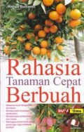 RAHASIA TANAMAN CEPAT BERBUAH