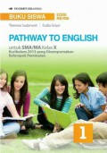 Buku Siswa Pathway to English untuk SMA/MA Kelas X