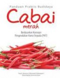 PANDUAN PRAKTIS BUDIDAYA CABAI MERAH