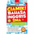 Ciamik! Bahasa Inggris SMA