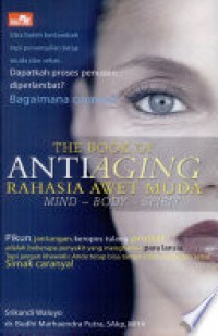 The Book of Antiaging: Rahasia Awet Muda