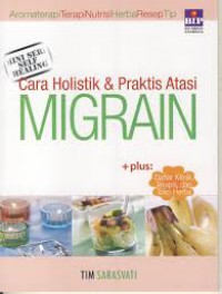 Cara Holistik & Praktis Atasi Migrain