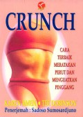 Crunch: Cara Terbaik Meratakan Perut dan Menguatkan Pinggang