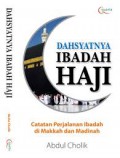 DAHSYATNYA IBADAH HAJI