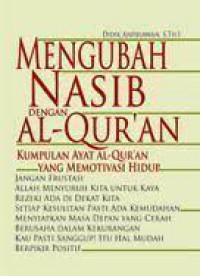 Mengubah Nasib Dengan Al-Quran