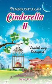 Pemberontakan Cinderella 2: Landak Yang Terpenjara