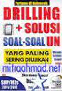 Drilling + Solusi Soal-Soal UN SMA/MA IPA 2012