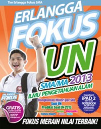 ERLANGGA FOKUS UN SMA/MA 2013 PROGRAM IPA