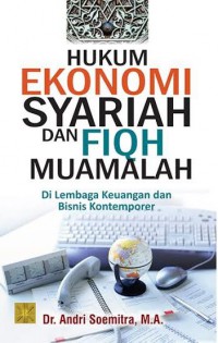 HUKUM EKONOMI SYARIAH DAN FIQH MUAMALAH