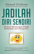 Jadilah Diri Sendiri