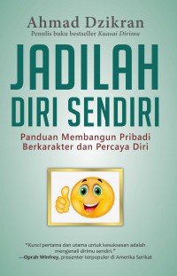 Jadilah Diri Sendiri