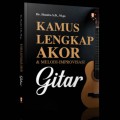 Kamus Lengkap Akor & Melodi Improvisasi Gitar