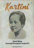 Kartini : Kisah Hidup Seorang Perempuan Inspiratif