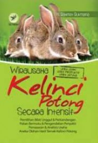 WIRAUSAHA KELINCI POTONG SECARA INTENSIF