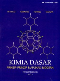 KIMIA DASAR PRINSIP-PRINSIP & APLIKASI MODERN JILID 3