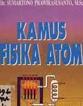 Kamus Fisika Atom