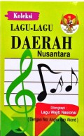 Koleksi Lagu-Lagu Daerah Nusantara