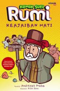 Komik Sufi Rumi : Keajaiban Hati