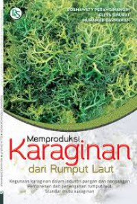 MEMPRODUKSI KARAGINAN DARI RUMPUT LAUT