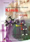 Langkah Sukses Menuju Olimpiade Kimia Organik Tingkat SMA/MA