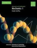 Advanced Level Mathematics Mechanics 1