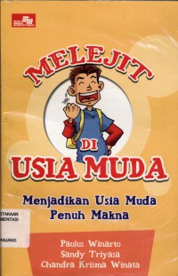 Melejit di Usia Muda