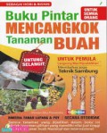 BUKU PINTAR MENCANGKOK TANAMAN BUAH