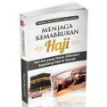 MENJAGA KEMABRURAN HAJI