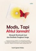 Modis, Tapi Ahlul Jannah!