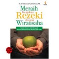 MERAIH KEAJAIBAN REZEKI DENGAN WIRAUSAHA