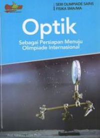 Optik : Sebagai Persiapan Menuju Olimpiade Internasional