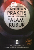 Panduan Praktis Agar Selamat Di Alam Kubur