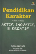 Pendidikan Karakter dalam Metode Aktif, Inovatif, dan Kreatif