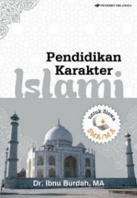 Pendidikan Karakter Islami untuk Siswa SMA/MA