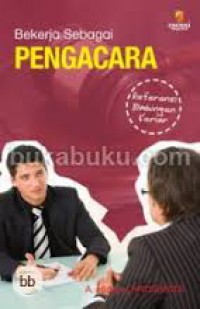 BEKERJA SEBAGAI PENGACARA