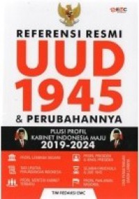 Referensi Resmi UUD 1945 & Perubahannya