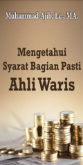 Mengetahui Syarat Pasti Bagian Ahli Waris