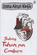 Sedang Tuhan pun Cemburu