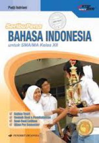 Seribu Pena Bahasa Indonesia Kelas XII