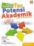 Sukses Menjalani Tes Potensi Akademik